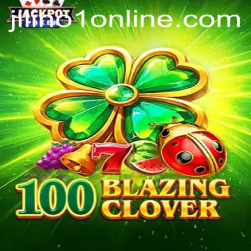 Discover the Thrilling World of 100BlazingClover: A New Gaming Sensation
